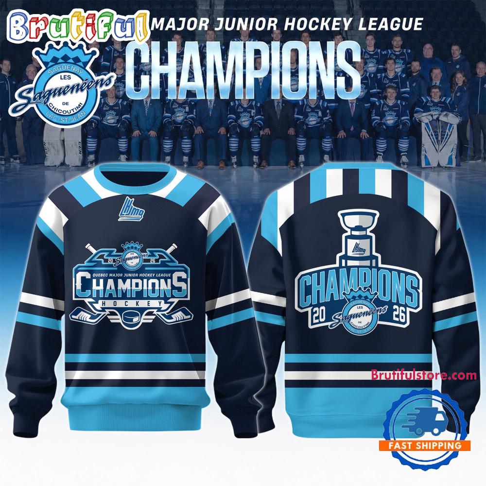 Chicoutimi Sagueneens 2026 Qmjhl Champions Limited Edition Sweatshirt