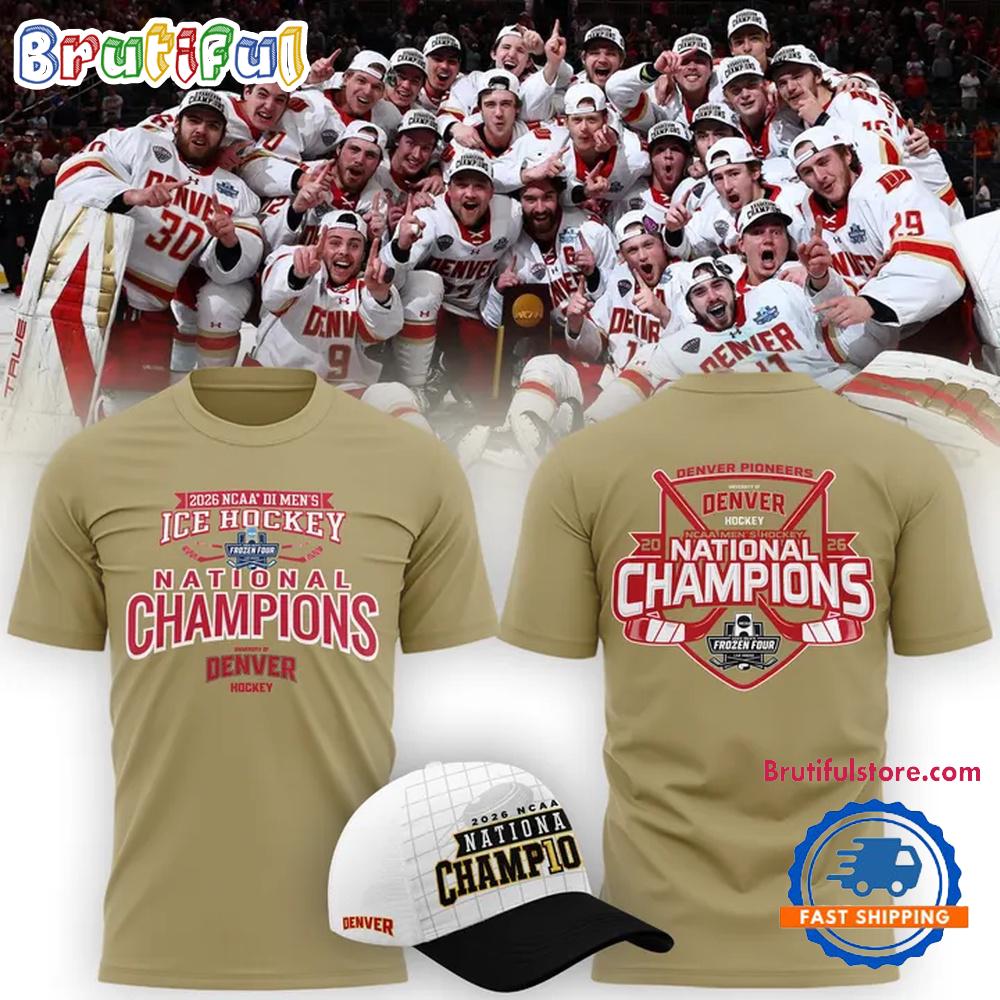 Denver Pioneers 2026 Ncaa Frozen Four Men'S Ice Hockey National Champions 3D Shirt
