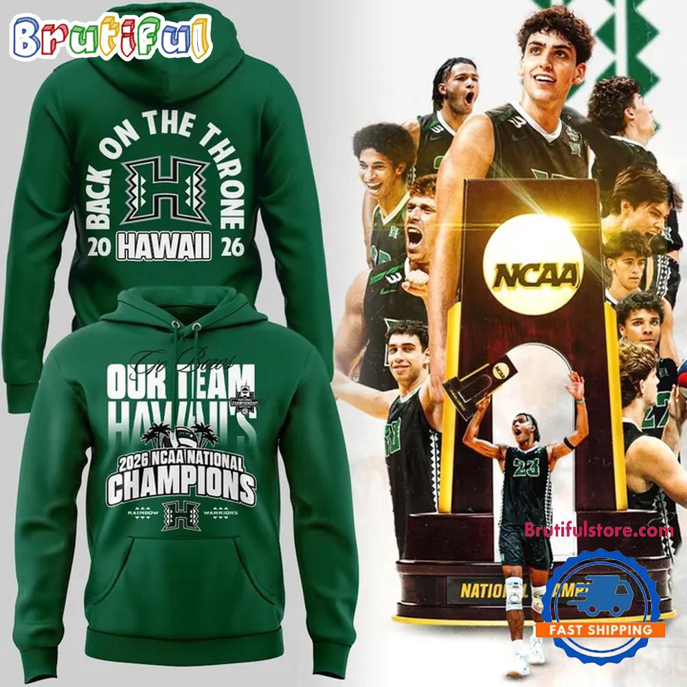 Hawaii Rainbow Warriors 2026 Ncaa Men'S Volleyball National Champions 2026 Hoodie