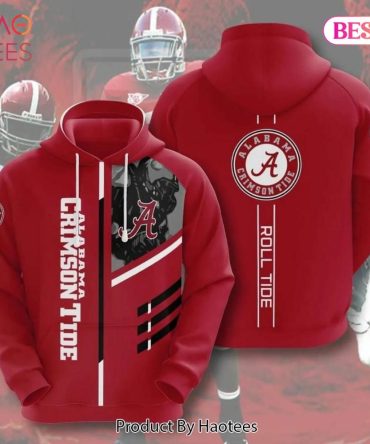 Alabama Crimson Tide Roll Tide For Fan 3D Hoodie Alabama Crimson Tide Gift
