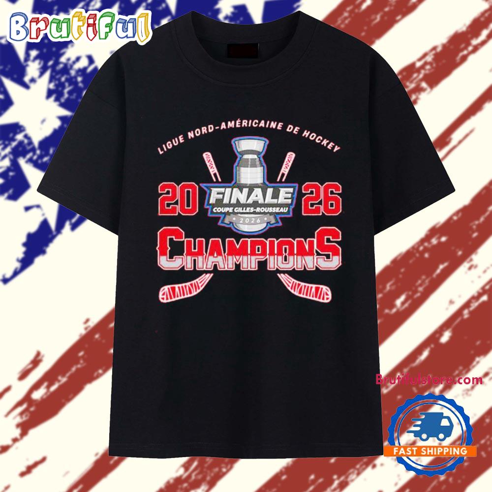 Laval Petroliers Championnes Ligue Nord-Americaine De Hockey 2026 T Shirt