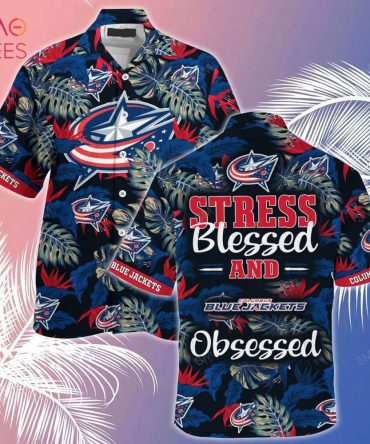 Columbus Blue Jackets Nhl-Summer Hawaiian Shirt, Stress Blessed Obsessed For Fans