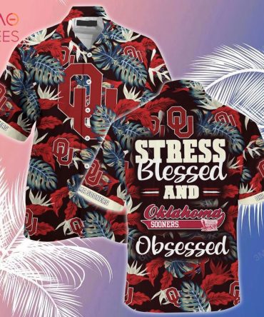Oklahoma Sooners Summer Hawaiian Shirt, Stress Blessed Obsessed For Fans