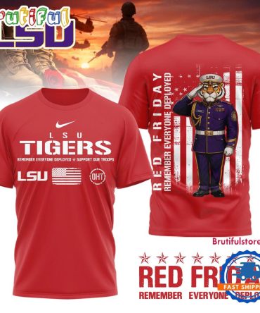 Lsu Tigers Ncaa Red Friday Remember Everyone Deployed Limited 3D Shirt
