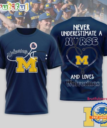 Michigan Wolverines Ncaa Game Day Nurse Limited 3D T Shirt