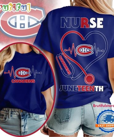 Montreal Canadiens Nhl Nurse Appreciation Juneteenth Unisex 3D Shirt
