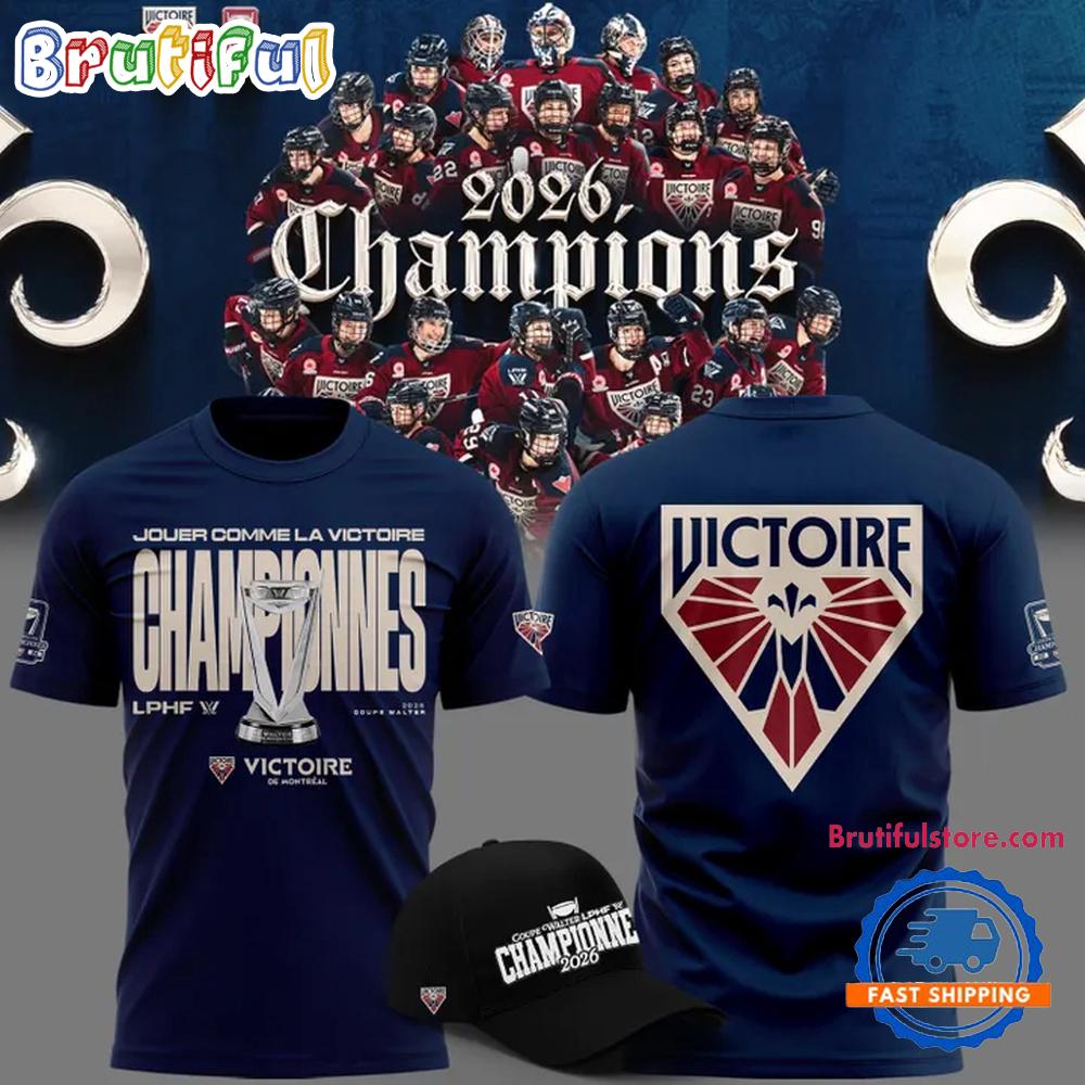 Montreal Victoire 2026 Pwhl Walter Cup Champions Limited Edition T Shirt