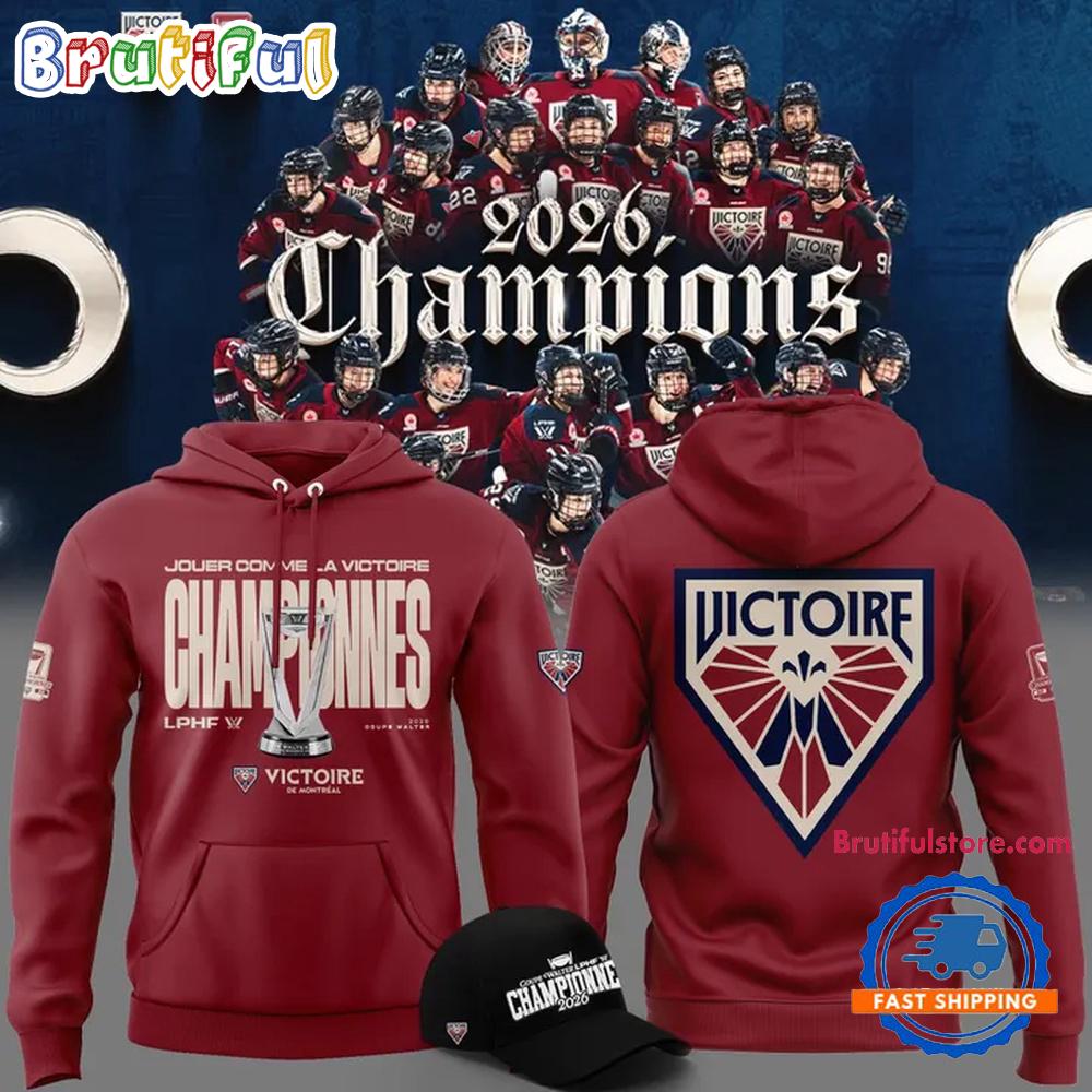 Montreal Victoire 2026 Pwhl Walter Cup Champions New Design Hoodie