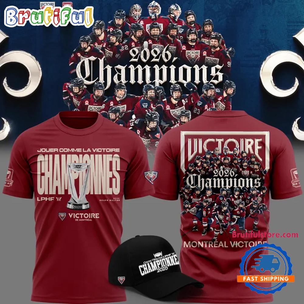 Montreal Victoire 2026 Pwhl Walter Cup Champions Team Graphic Design 3D Shirt