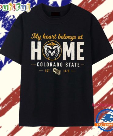 My Heart Belongs At Home Colorado State Rams Est 1870 T Shirt