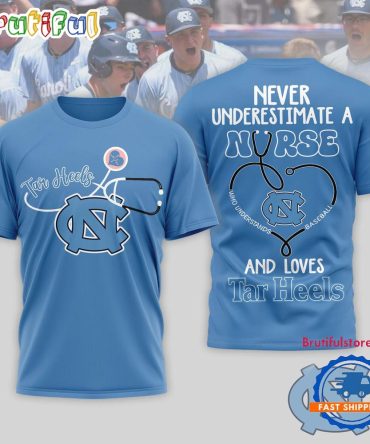 North Carolina Tar Heels Ncaa Game Day Nurse Limited 3D T Shirt