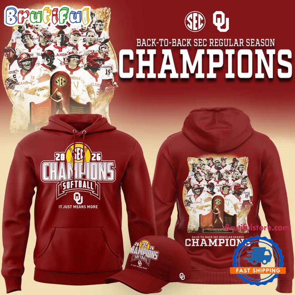 Oklahoma Sooners Softball Back-To-Back Sec Regular Season Champs 2026 All Team Hoodie