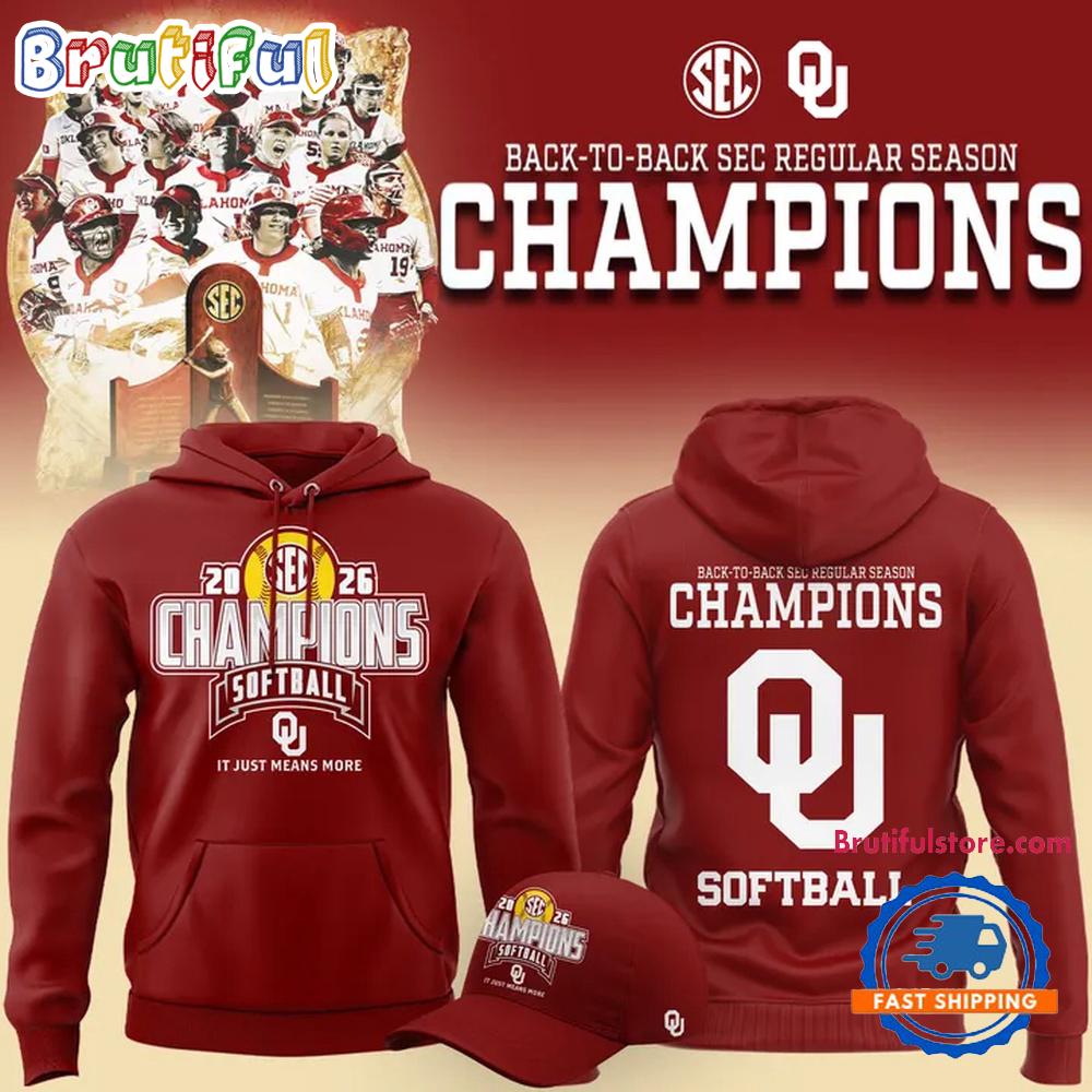 Oklahoma Sooners Softball Back-To-Back Sec Regular Season Champs 2026 Hoodie