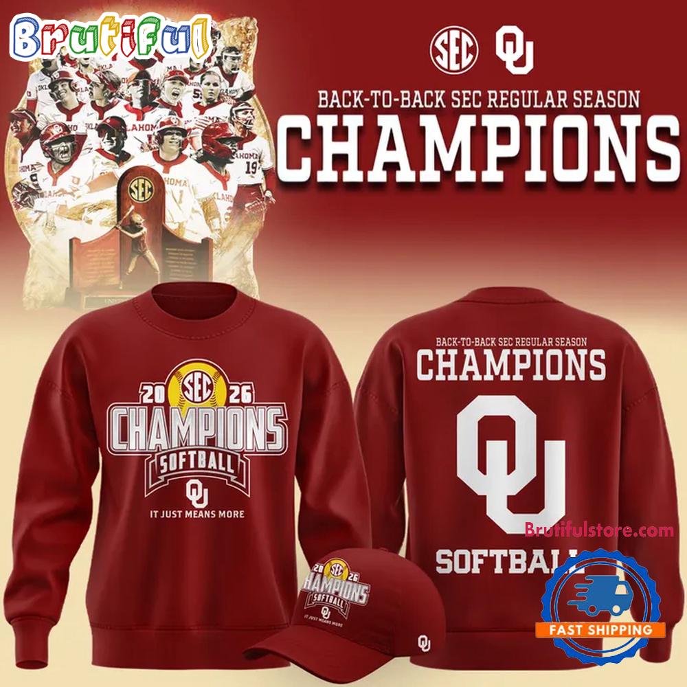 Oklahoma Sooners Softball Back-To-Back Sec Regular Season Champs 2026 Sweatshirt