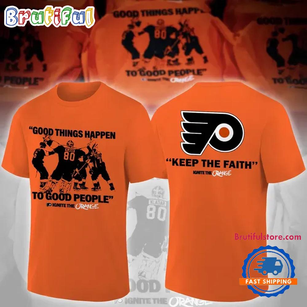 Philadelphia Flyers Good Things Happen To Good People New Design T Shirt