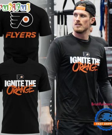 Philadelphia Flyers Ignite The Orange Limited Edition T Shirt