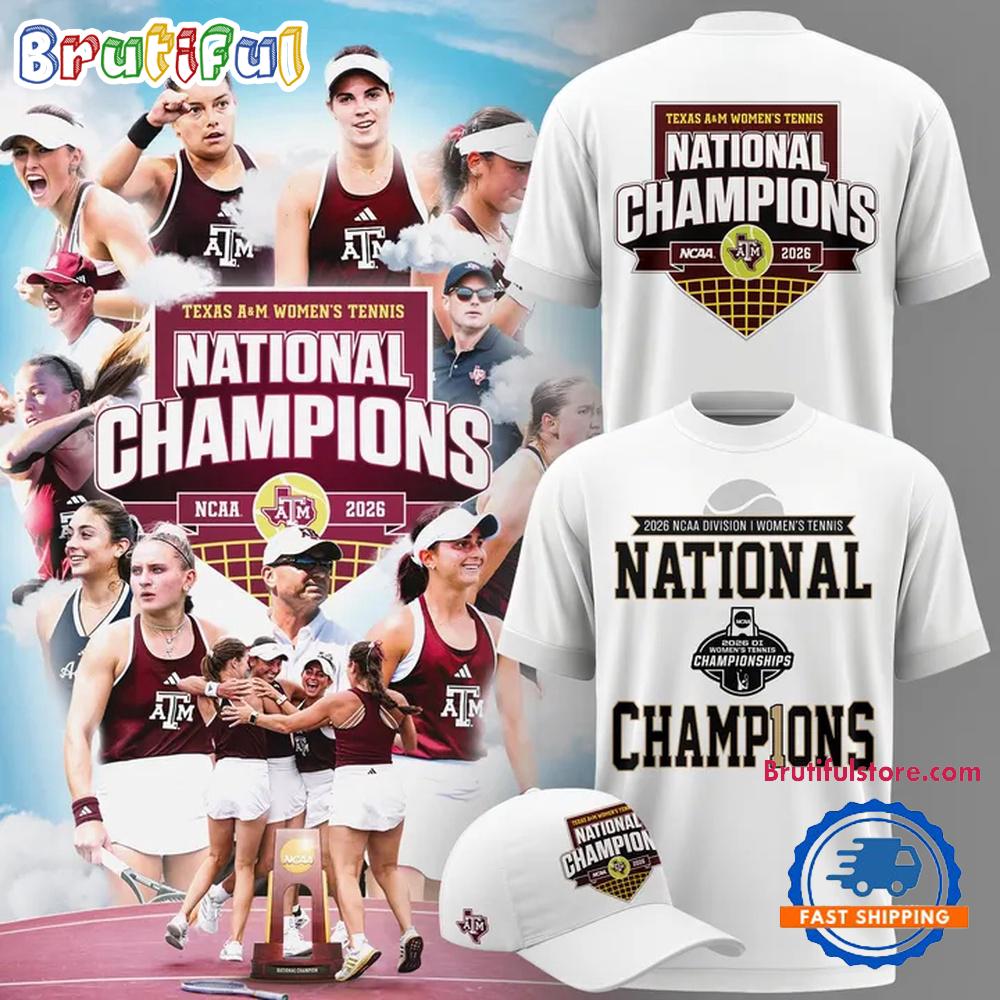 Texas A&M Aggies Women'S Tennis National Champions 2026 New Design 3D Shirt