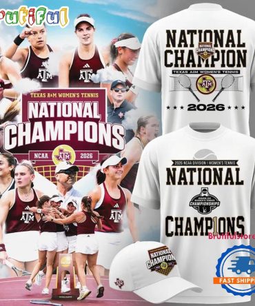 Texas A&M Aggies Women'S Tennis National Champions 2026 White T Shirt