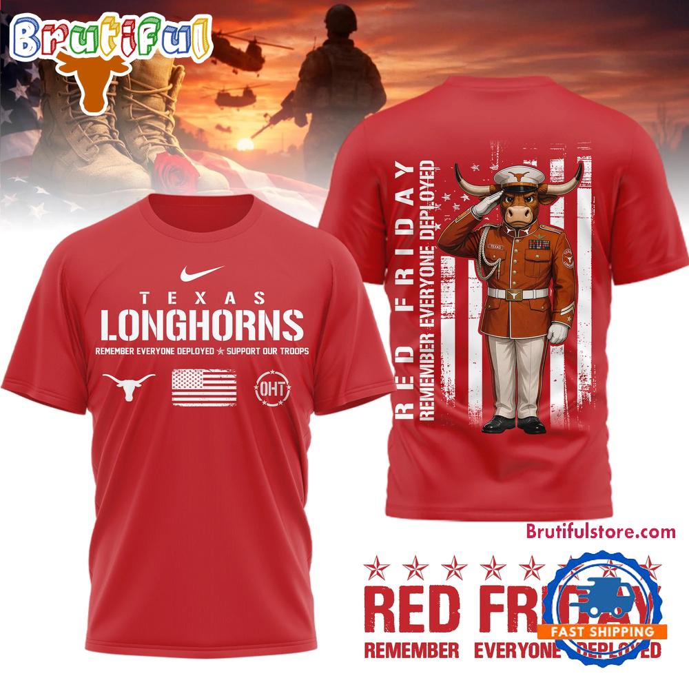 Texas Longhorns Ncaa Red Friday Remember Everyone Deployed Limited 3D Shirt