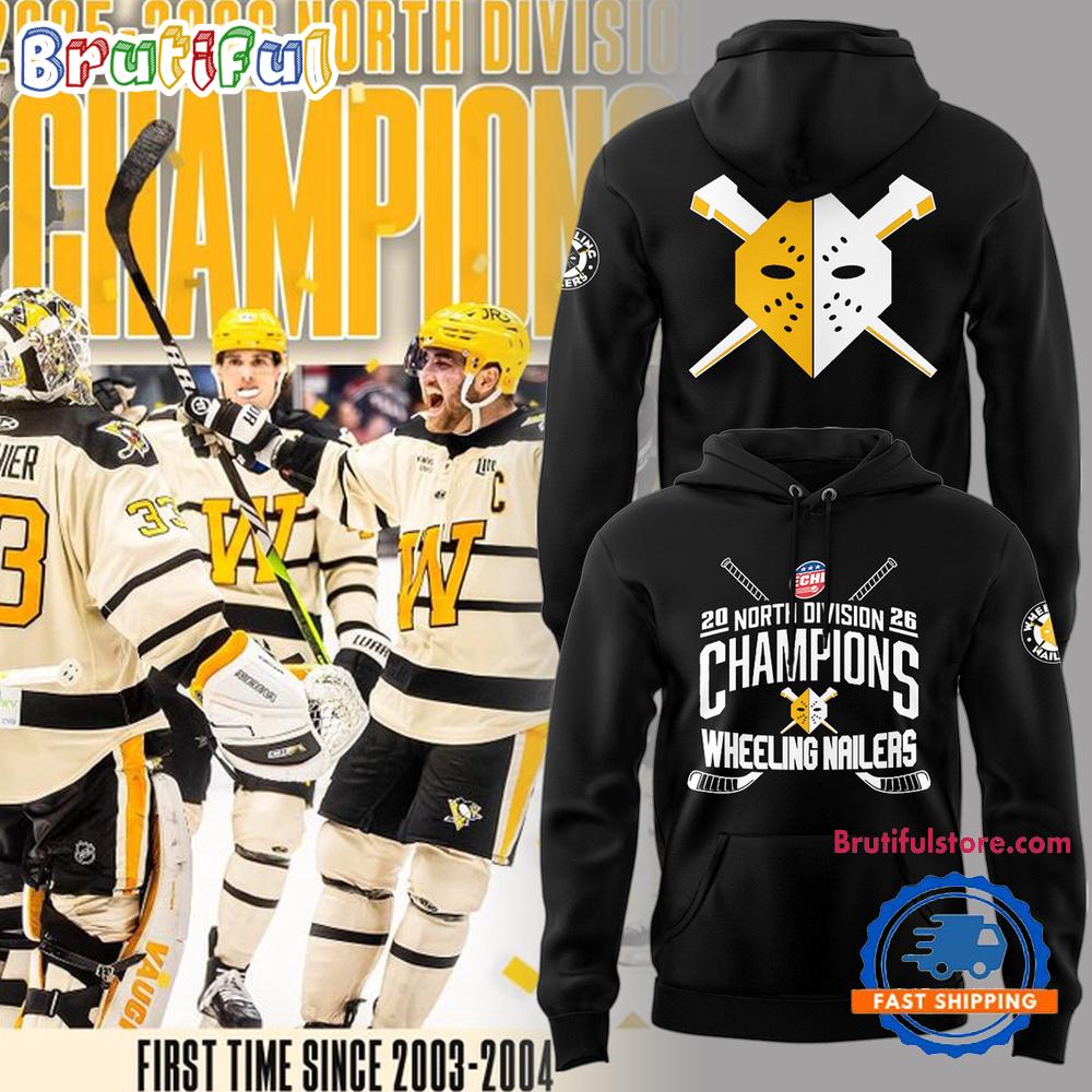 Wheeling Nailers 2026 North Division Champions Black Hoodie