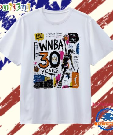 Wnba 30 Years Of Greatness Built By Us For Us More Than A Game A Movement T Shirt