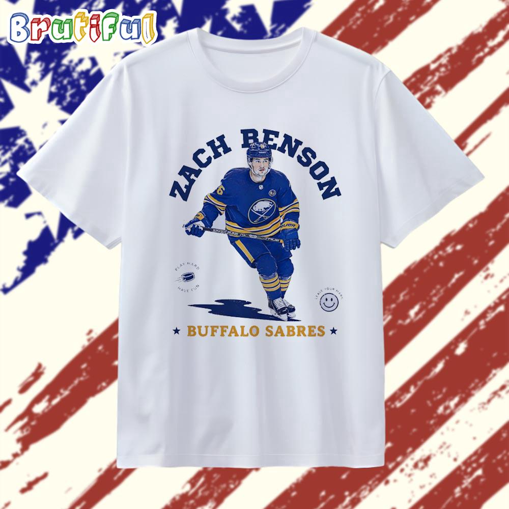 Zach Benson Buffalo Sabres National Hockey League Play Hard Have Fun Vintage T Shirt