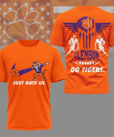 Clemson Tigers , Premium Ncaa Just Hate Us T-Shirt Mm