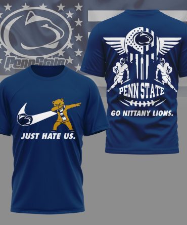 Penn State Nittany Lions , Premium Ncaa Just Hate Us T-Shirt Mm