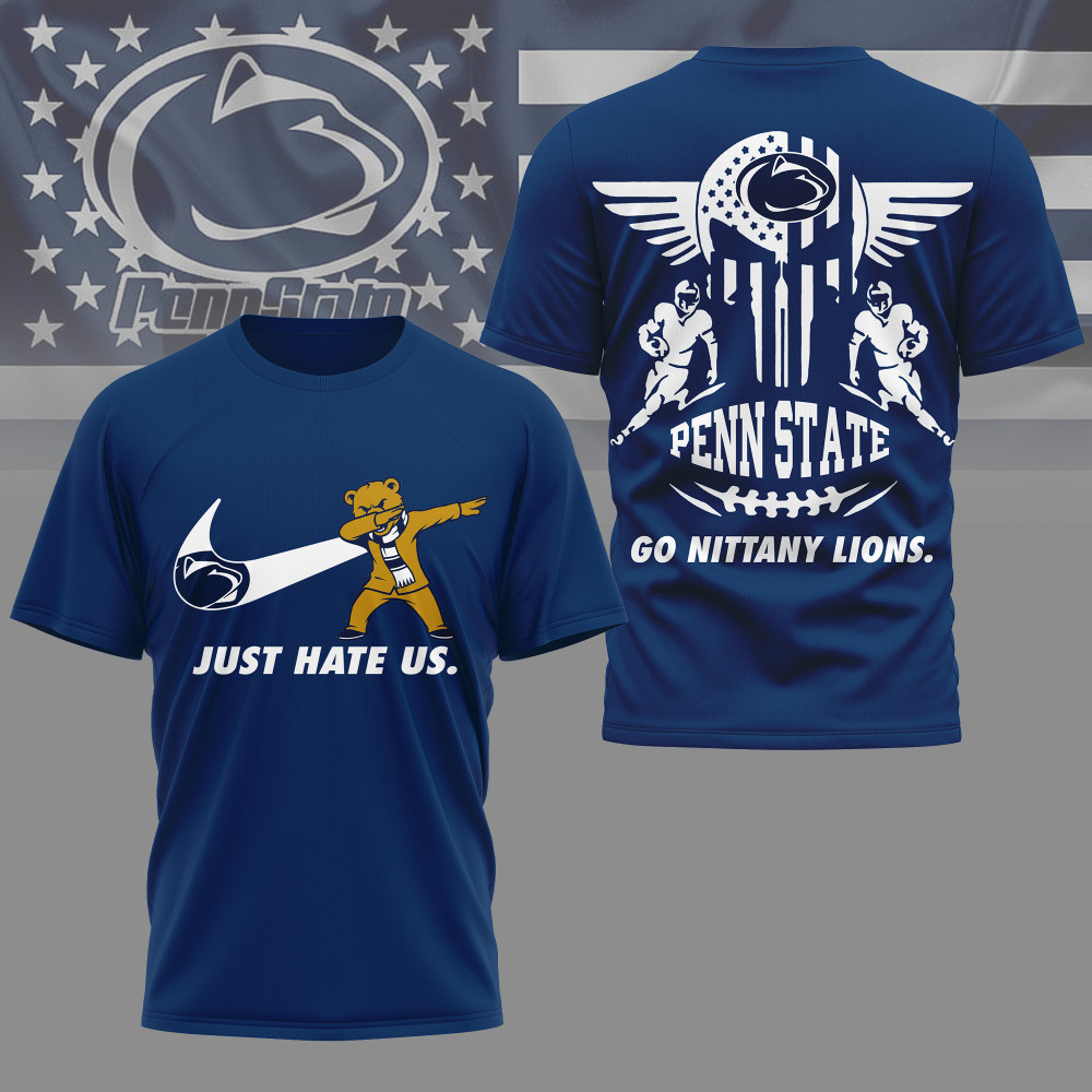 Penn State Nittany Lions , Premium Ncaa Just Hate Us T-Shirt Mm