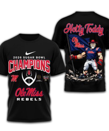 Ole Miss Rebels , Premium Ncaa 2026 Sugar Bowl Champions 3D Shirt Td