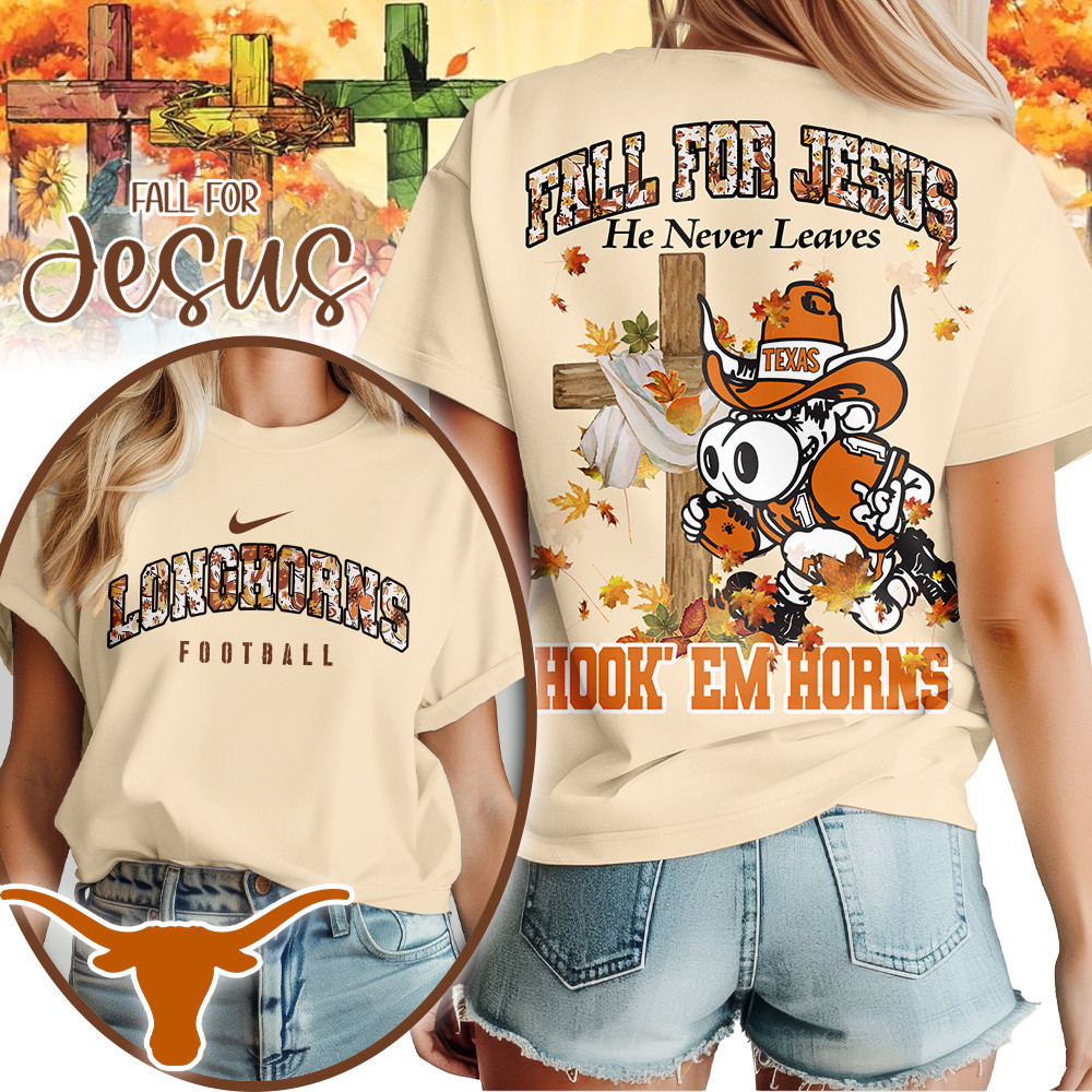 Texas Longhorns , Premium Ncaa Fall For Jesus Unisex T-Shirt Mm