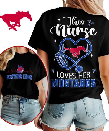 Smu Mustangs , Premium Nurse Appreciation Month Unisex Shirt Ny