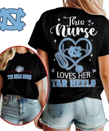 North Carolina Tar Heels , Premium Nurse Appreciation Month Unisex Shirt Ny