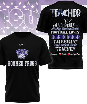Tcu Horned Frogs , Premium Teacher Pride 3D Shirt Ny