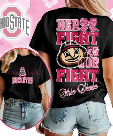 Ohio State Buckeyes , Premium Her Fight Is Our Fight Unisex Shirt Ny