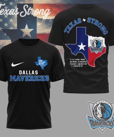 Dallas Mavericks , Premium Texas Strong 3D Shirt Ny