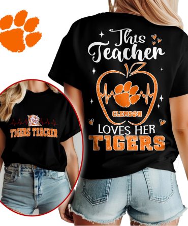Clemson Tigers , Premium Teacher Appreciation Month Unisex Shirt Ny