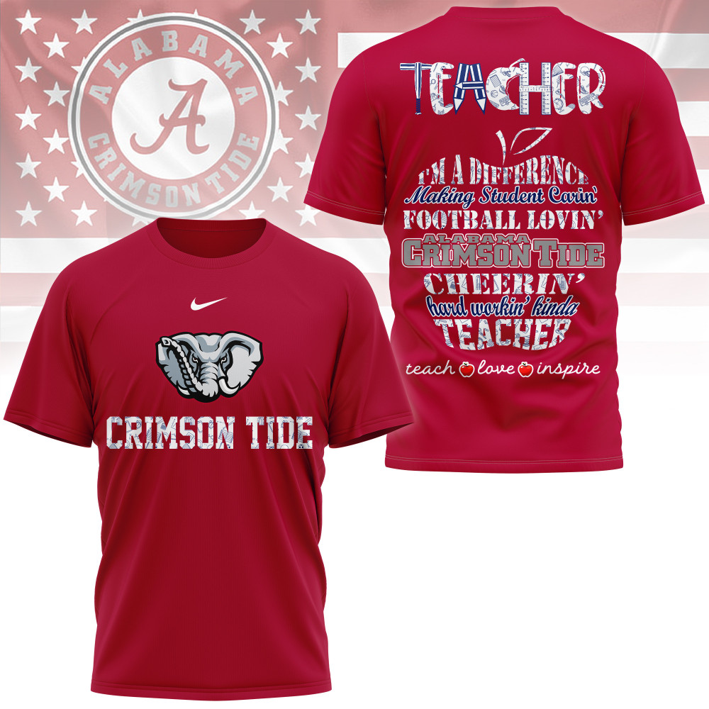 Alabama Crimson Tide , Premium Teacher Pride 3D Shirt Ny