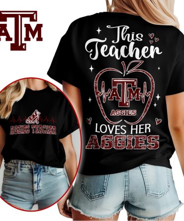 Texas A&M Aggies , Premium Teacher Appreciation Month Unisex Shirt Ny