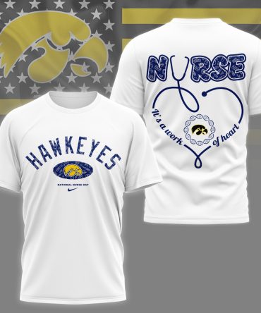 Iowa Hawkeyes , Premium Nurse Appreciation Day 3D Shirt Ny