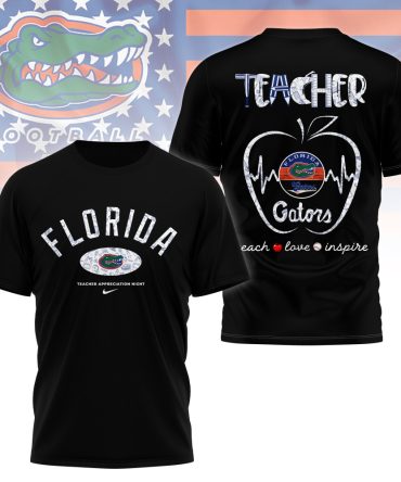 Florida Gators , Premium Teacher Appreciation Day 3D Shirt Ny