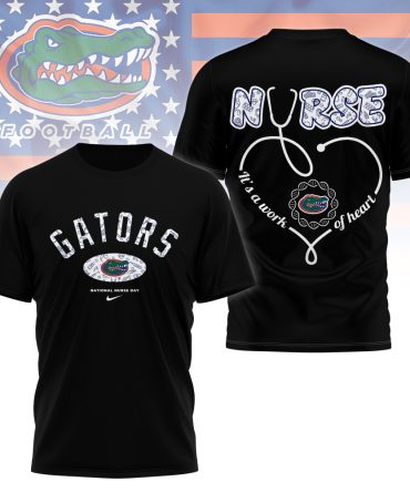 Florida Gators , Premium Nurse Appreciation Day 3D Shirt Ny