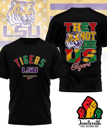 Lsu Tigers , Premium Juneteenth Freedom Day 3D Shirt Ny