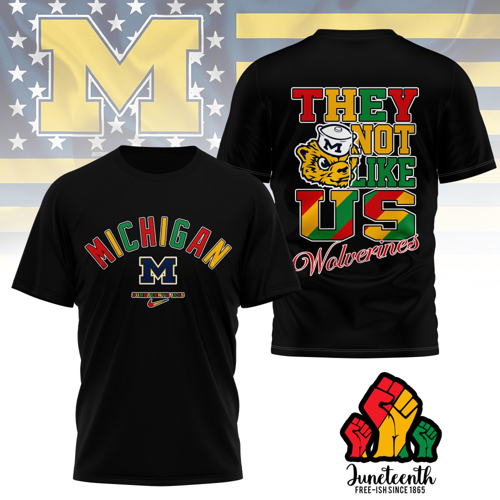 Michigan Wolverines , Premium Juneteenth Freedom Day 3D Shirt Ny