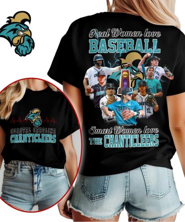 Coastal Carolina Chanticleers , Premium 2025 Ncaa Baseball Champions 3D Women'S Shirt Ny