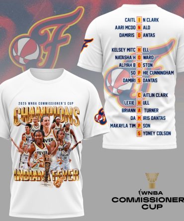 Indiana Fever , Premium 2025 Commissioner’S Cup Champions 3D Shirt Ny
