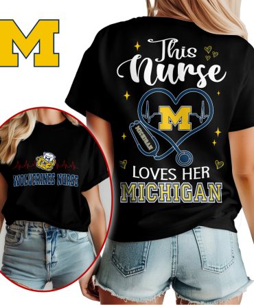 Michigan Wolverines , Premium Nurse Appreciation Month Unisex Shirt Ny