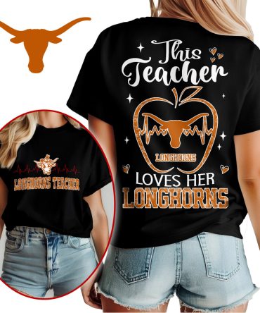 Texas Longhorns , Premium Teacher Appreciation Month Unisex Shirt Ny