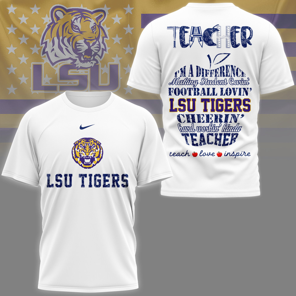 Lsu Tigers , Premium Teacher Pride 3D Shirt Ny
