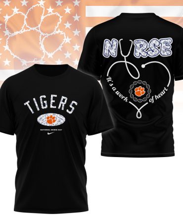 Clemson Tigers , Premium Nurse Appreciation Day 3D Shirt Ny